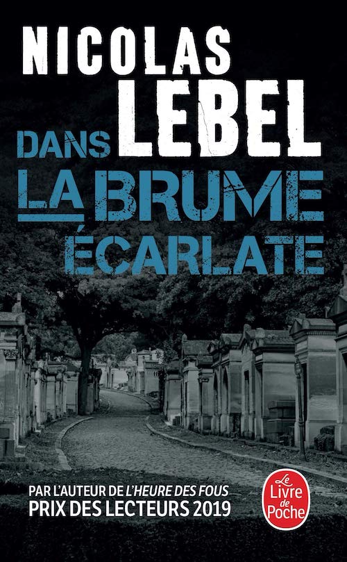 Nicolas LEBEL - Dans la brume ecarlate-poche Nicolas LEBEL : Dans la brume écarlate