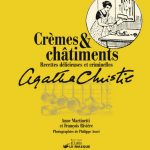 Anne MARTINETTI Francois RIVIERE - Creme et Chatiments