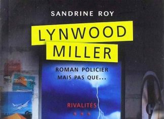Sandrine ROY - Lynwood Miller – Tome 3 - Rivalites -