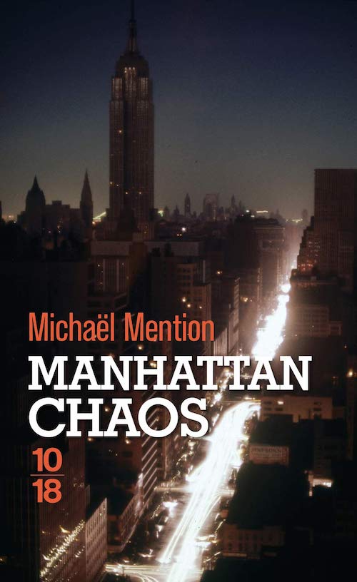 Michael MENTION - Manhattan chaos
