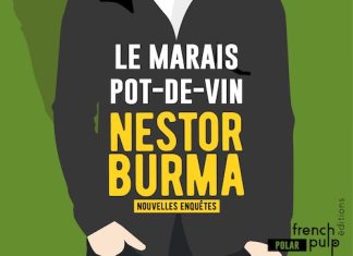 Jean-Bernard POUY : Les nouvelles enquêtes de Nestor Burma - 07 - Le marais pot-de-vin