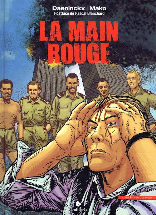 Didier DAENINCKX et MAKO - La main rouge