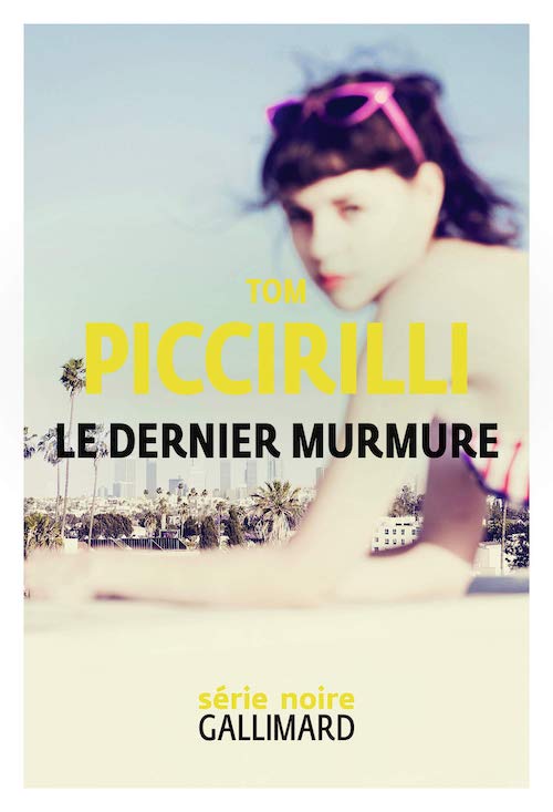 Tom PICCIRILLI - Le dernier murmure Tom PICCIRILLI - Le dernier murmure