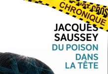 Jacques SAUSSEY : Du poison dans la tête