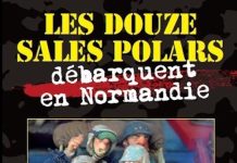 Les douze sales polars debarquent en Normandie -