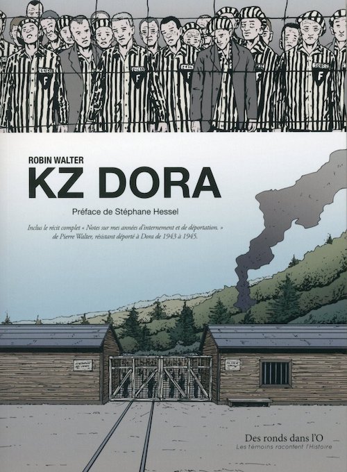 Robin WALTER : KZ Dora