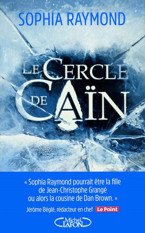 Sophia RAYMOND - Le cercle de Cain