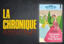 Frédéric LENORMAND : Au service secret de Marie-Antoinette – 3 – La mariée était en Rose Bertin