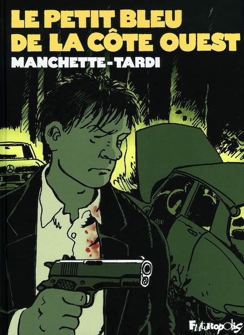 Manchette - Tardi - Le petit bleu de la cote ouest