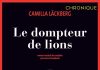 Camilla LACKBERG - Erica FALCK - 9 - dompteur de lions