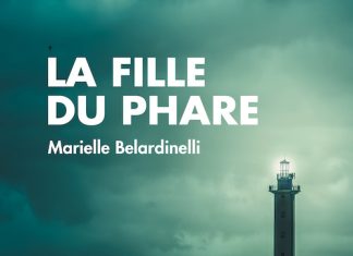 Marielle BELARDINELLI - La fille du phare