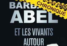 Barbara ABEL - Et les vivants autour - poche