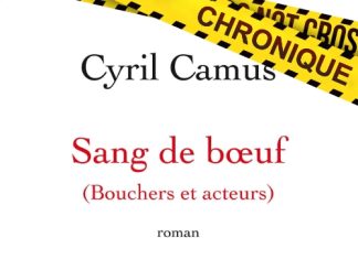 Cyril CAMUS : Sang de boeuf
