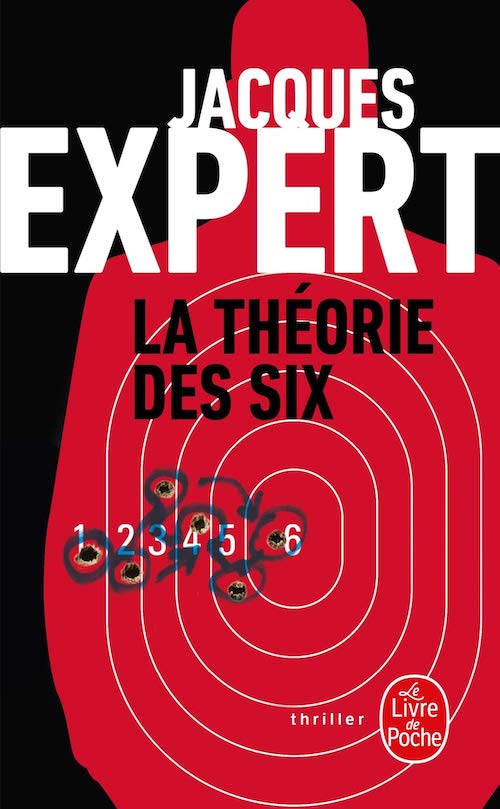 Jacques EXPERT - La theorie des six