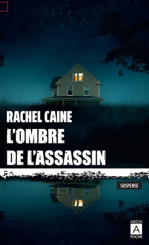 Rachel CAINE : L'ombre de l'assassin