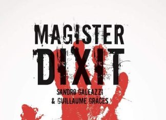 Sandro GALEAZZI et Guillaume GRACES : Magister Dixit