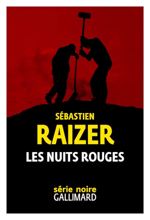 Sebastien RAIZER - Les nuits rouges