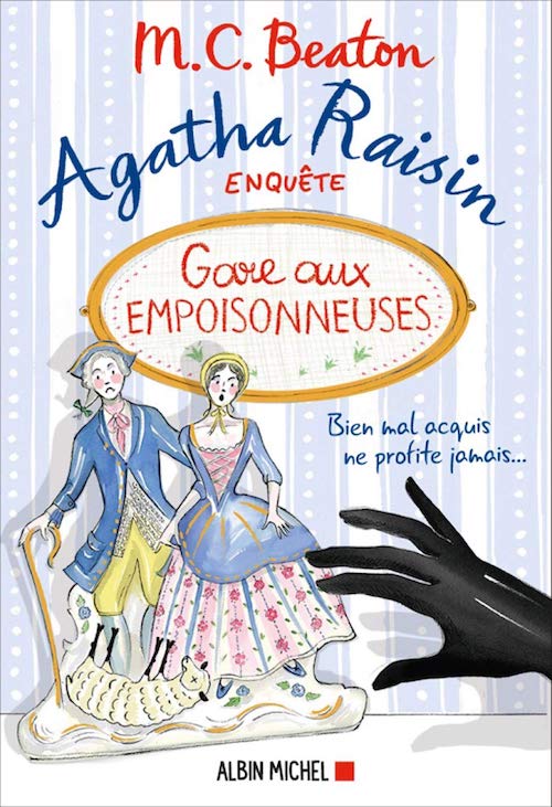 Beaton - Agatha Raisin 24 - Gare aux empoisonneuses