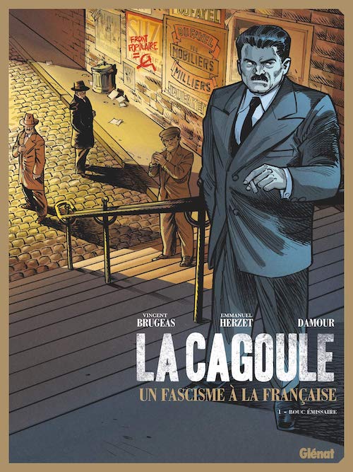 La Cagoule - Un fascisme francaise - 01 La Cagoule - Un fascisme à la française