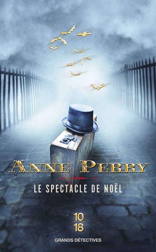 Anne PERRY - Petits crimes de Noel - Le spectacle de Noel