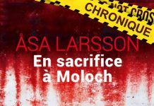 Asa LARSSON - Rebecka Martinsson - En sacrifice Moloch