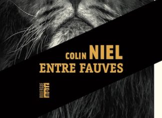 Colin Niel - Entre Fauves