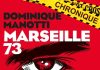 Dominique MANOTTI : Marseille 73
