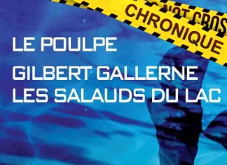 Gilbert GALLERNE - Le Poulpe - Les salauds du lac