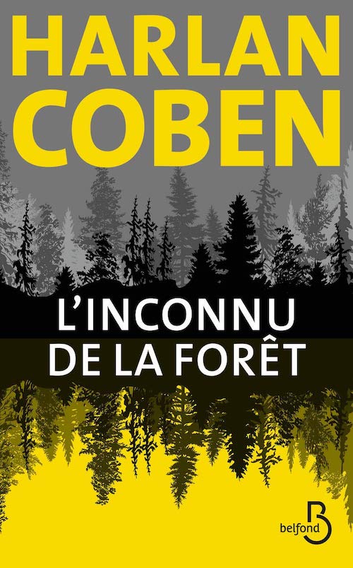 Harlan COBEN : L'inconnu de la forêt