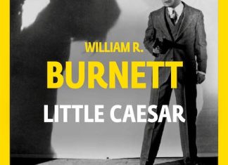 William R. BURNETT : Little Caesar