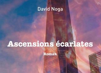David NOGA : Ascensions écarlates