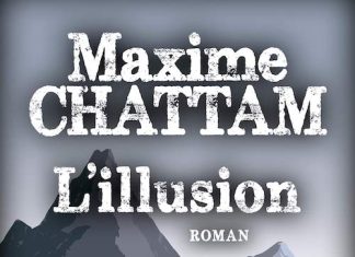 Maxime CHATTAM : L'illusion