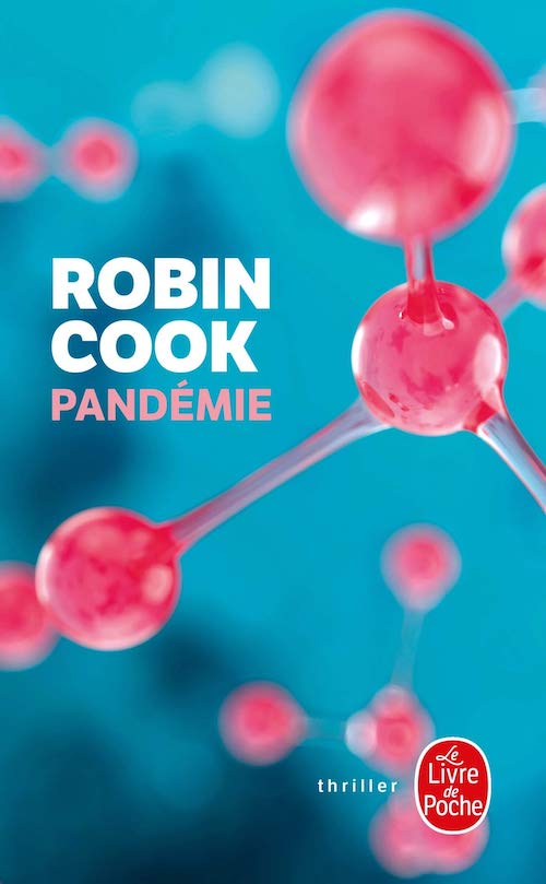 Robin COOK : Pandémie