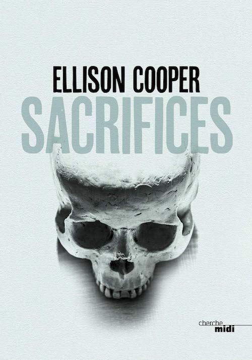 Ellison COOPER : Sacrifices