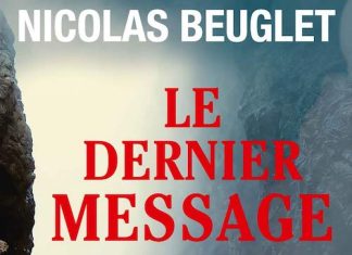 Nicolas BEUGLET - Le dernier message