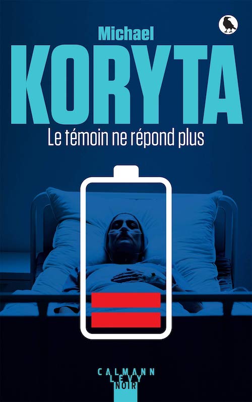 Michael KORYTA - temoin ne repond plus Michael KORYTA - temoin ne repond plus