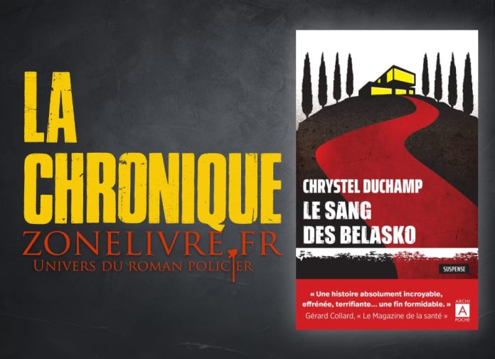 Chrystel DUCHAMP : Le sang des Belasko