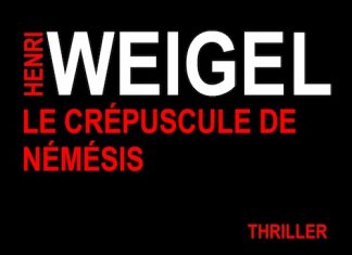 Henri WEIGEL - 03 - crepuscule de Nemesis