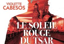 Violette CABESOS : Le soleil du Tsar