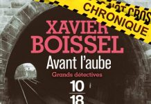 Xavier BOISSEL : Avant l'aube