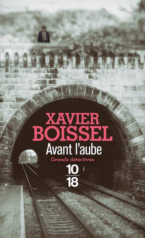 Xavier BOISSEL : Avant l'aube