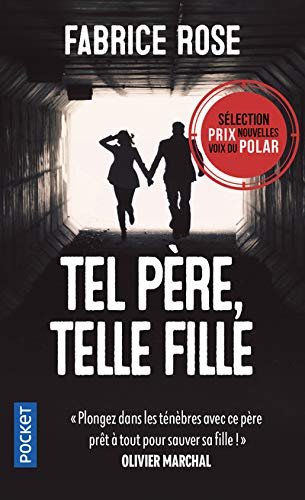 Fabrice ROSE : Tel père, telle fille