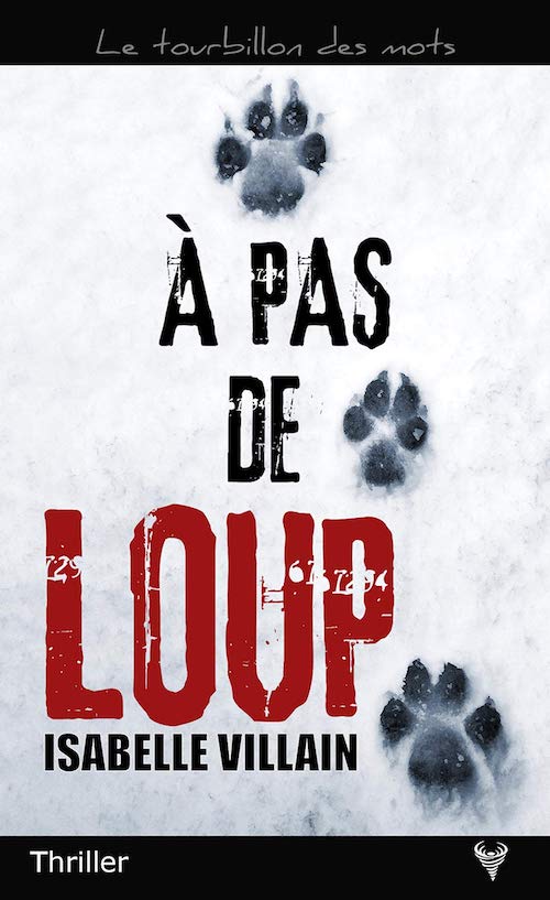 Isabelle VILLAIN : A pas de loup
