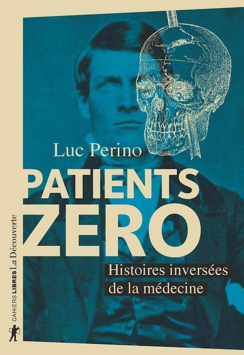 Luc PERINO - Patients zero Luc PERINO - Patients zero-