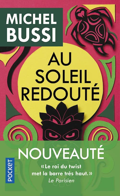 Michel BUSSI : Au soleil redouté