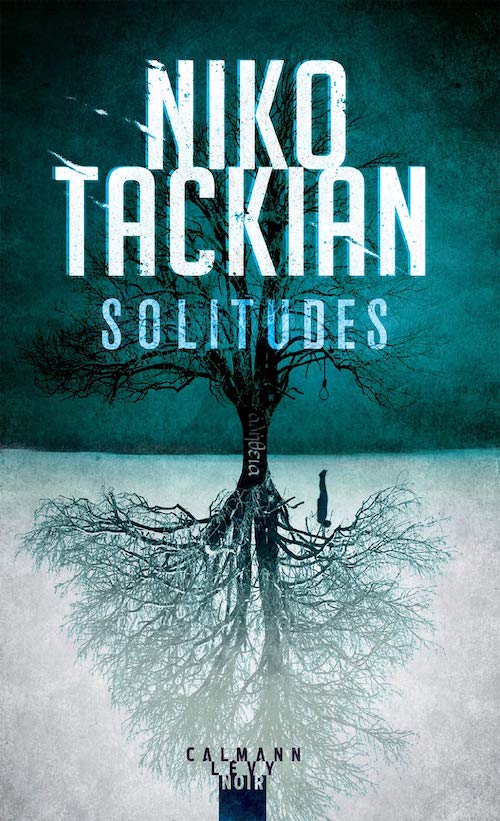 Niko TACKIAN : Solitudes