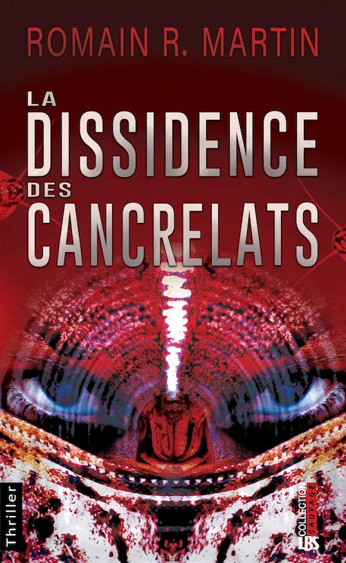 Romain R. MARTIN : La dissidence des cancrelats
