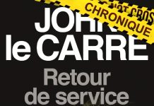 John LE CARRÉ : Retour de service