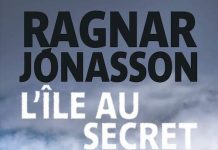 Ragnar JÓNASSON : La dame de Reykjavik - 02 - L'île au secret