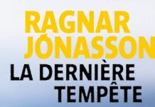 Ragnar JONASSON - La dame de Reykjavik - 03 - La dernière tempete